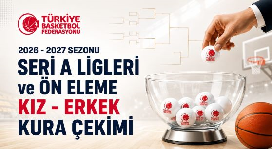 2026-2027 Sezonu Seri A Ligleri ve Ön Eleme Kura Çekimi yapıldı
